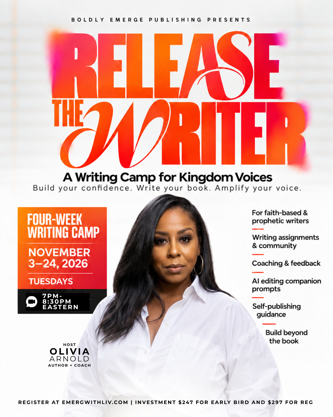 Release the Writer flyer featuring Olivia Arnold, November 3–24, 2026, Tuesdays 7–8:30 p.m. Eastern, early bird $247 and regular registration $297.